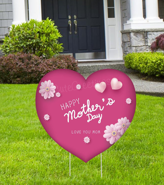 Mother's Day Yard Sign: Pink Heart Decor with Stakes