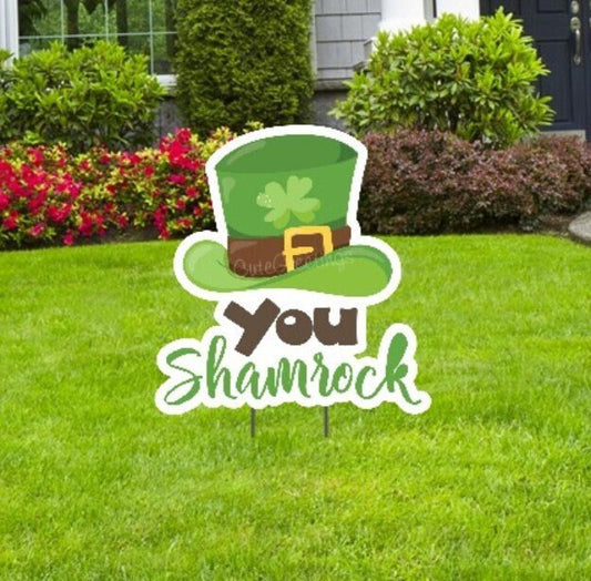 You Shamrock Hat Lawn Sign: St. Patrick's Day Yard Art  - Outdoor Decor
